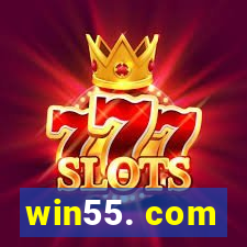 win55. com